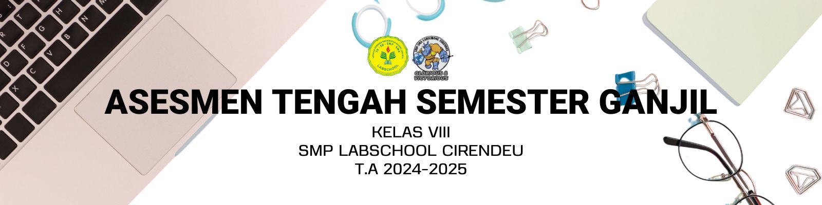 [VIII] Asesmen Tengah Semester Ganjil T.A. 2024/2025